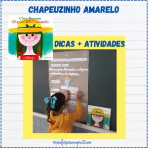 Atividades Chapeuzunho Amarelo