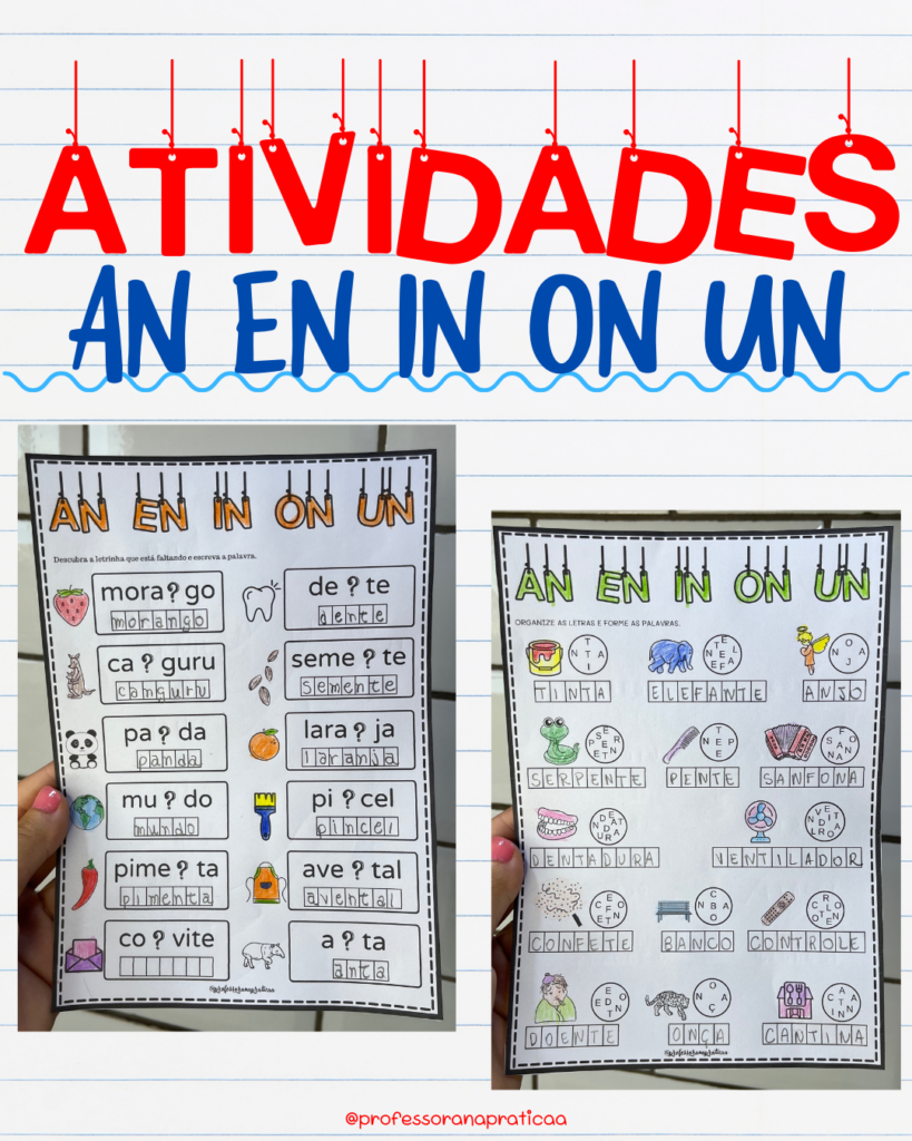 Atividades AN EN IN ON UN - Patrícia da Silva - Professora na pratica