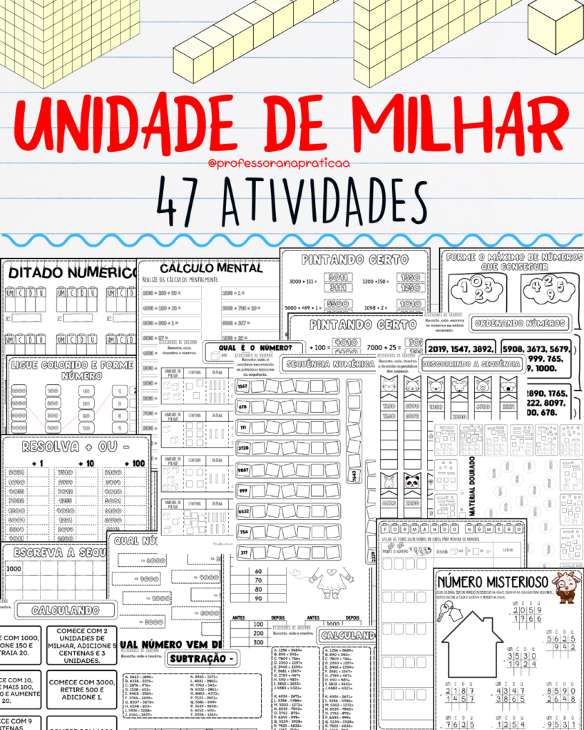 Atividades - UNIDADE DE MILHAR - Patrícia da Silva - Professora na pratica