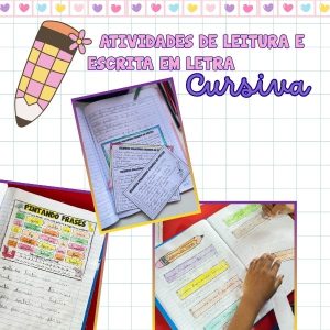 Atividades de Leitura e Escrita em Letra Cursiva